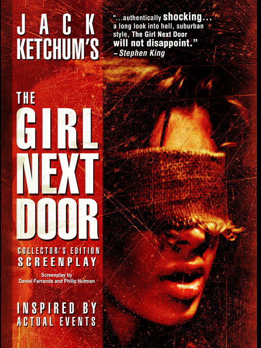 Title details for The Girl Next Door: Collector's Edition Screenplay by Daniel Farrands - Available